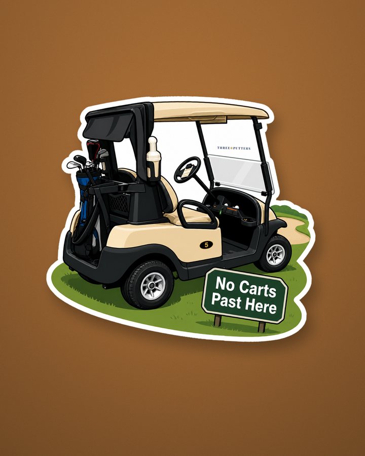 No Carts Past Here die-cut decal — golf cart parked just beyond the sign